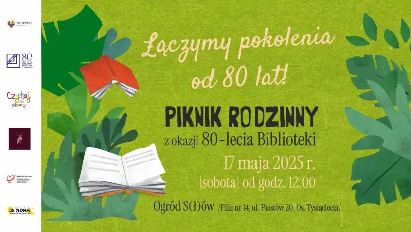 Piknik Rodzinny Z Okazji 80 Lecia Biblioteki W Katowicach