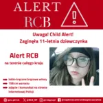 Child Alert RCB Zaginela 11 Letnia Dziewczynka Lekko Krecone Brazowe Wlosy 158 Cm Wzrostu. Zdjecie I Komunikat Na Stronie Internetowej Policji