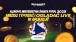 Klubowe Mistrzostwa Swiata Obejrzysz I Obstawisz Jedynie W SUPERBET