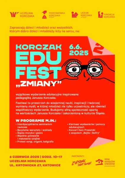 Korczak EduFest Slaska Edukacja Z Sercem I Protest Songiem. Druga Edycja Juz 6 Czerwca W Katowicach