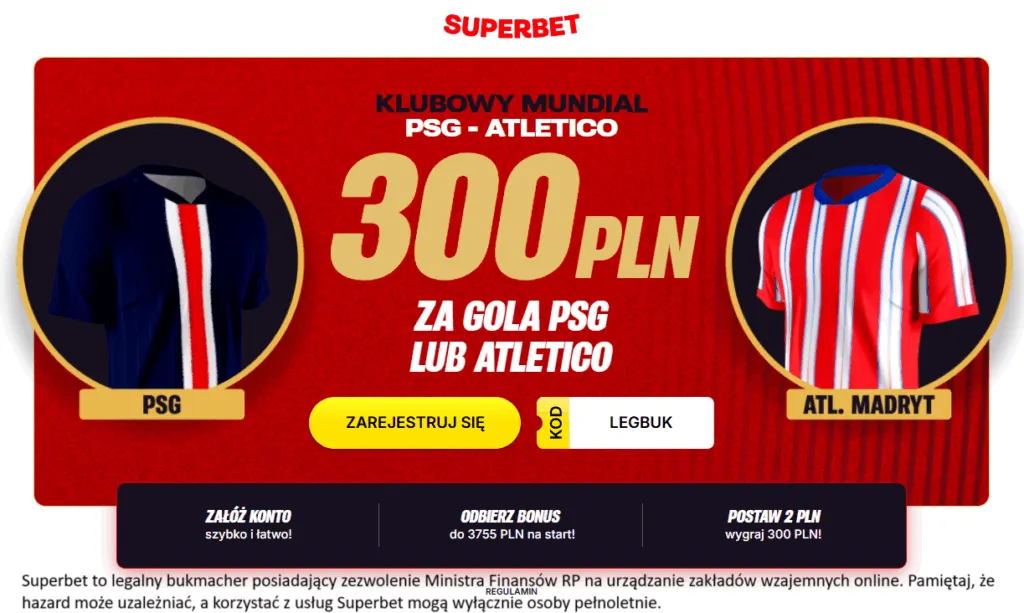 Oferta Superbet Na KMS 300 Zl Bonusu Za Gola W Meczu PSG – Atletico Madryt