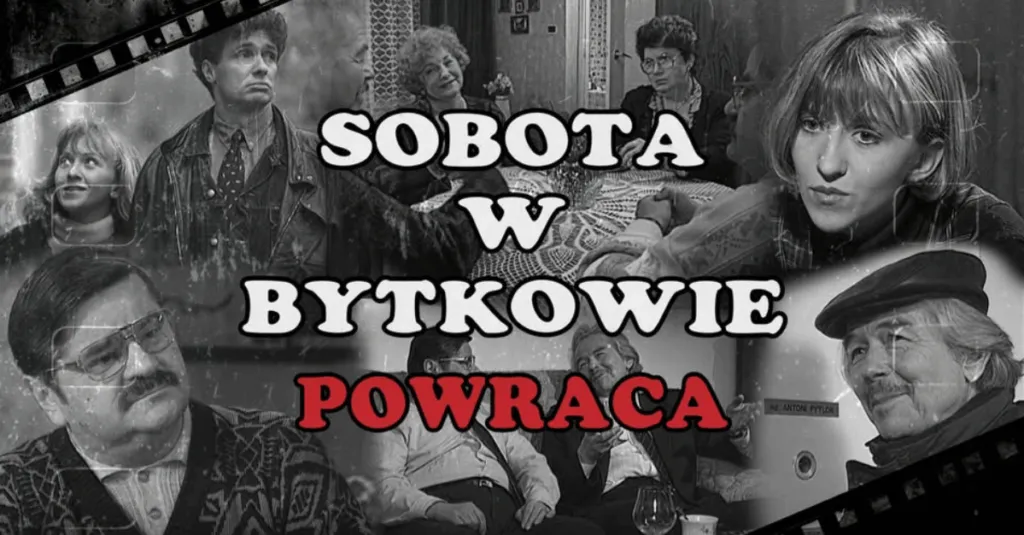 Rodziny Zymlow I Pytlokow Znow Na Antenie. Serial Sobota W Bytkowie Od Dzis 16 Czerwca O 18 00 W TVP 3 Katowice