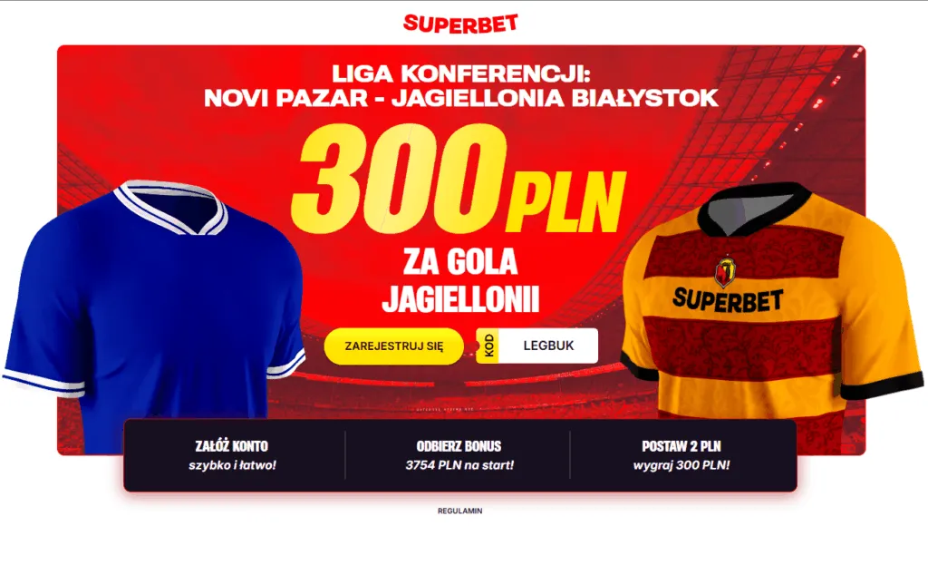 Bonus 300 PLN Za Gola Jagiellonii W Meczu Z Novi Pazar Nowa Promocja Superbet Dla Nowych Graczy
