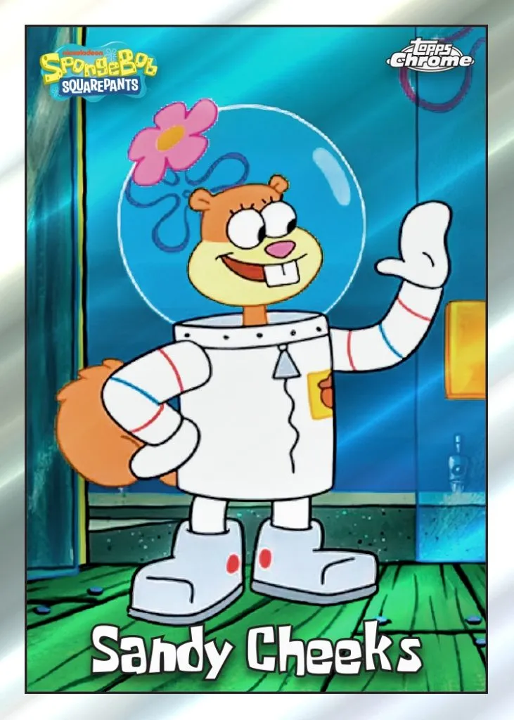 2025 Topps Chrome SpongeBob SquarePants 25th Anniversary Base Sandy Cheeks