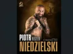 Piotr „Niedziela Niedzielski Dolacza Do Kings Arena – Mistrz Babilonu I Byly Zawodnik Bellator Na Gali W Poznaniu 13 Wrzesnia