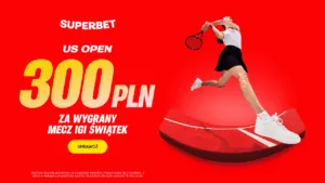 Superbet Oferuje Bonus 300 PLN Za Zwyciestwo Igi Swiatek W Meczu Z Anna Kalinskaya