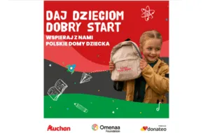 W Auchan Trwa Kampania Dobro W Plecaku Wsparcie Dla Dzieci Z Domow Dziecka