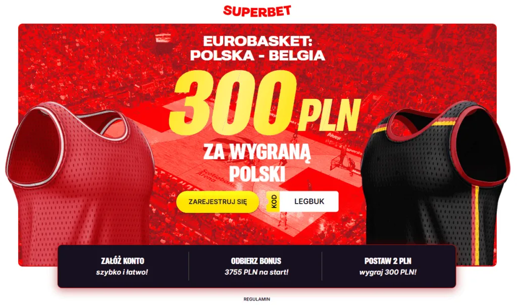 Bonus 300 PLN Za Zwyciestwo Polski W Meczu Z Belgia Na Mistrzostwach Europy W Koszykowce Mezczyzn