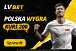 Ekstra Kurs 200 Na Mecz Polska Finlandia W LV BET. Jak Odebrac Bonus 200 PLN