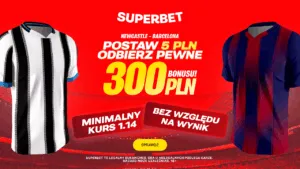 Newcastle Barcelona Oferta Superbet Laczy Wielki Mecz Z Wyjatkowym Bonusem 1