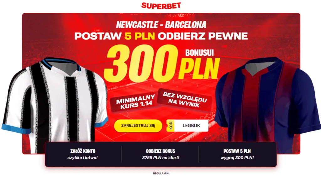 Newcastle Barcelona Oferta Superbet Laczy Wielki Mecz Z Wyjatkowym Bonusem