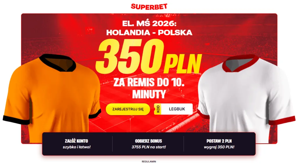 Superbet Pl Holandia Polska Bonus LEGBUK