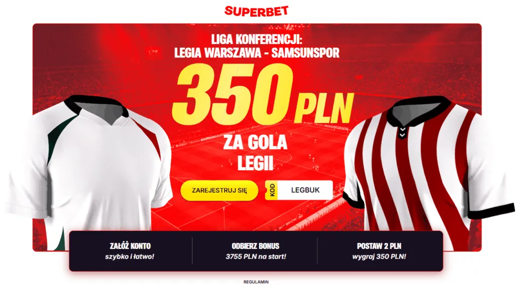 Liga Konferencji Bonus 350 PLN Za Gola Legii Warszawa W Meczu Z Samsunspor W Superbet