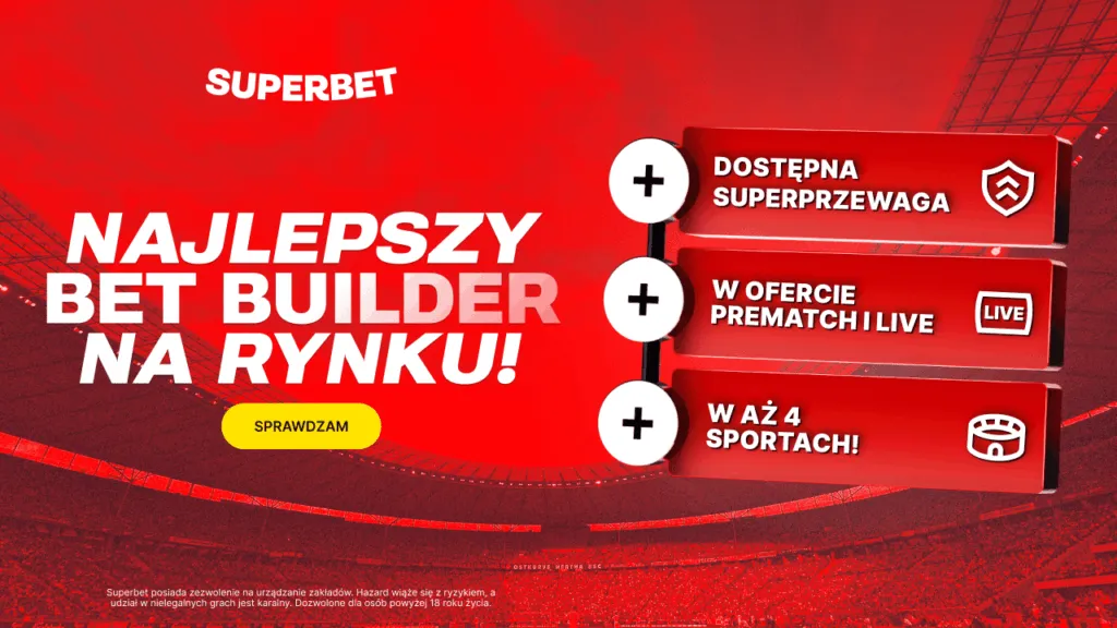 Superbet Z Nowym Bet Builderem