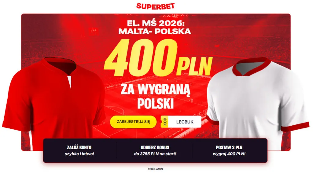 400 PLN Za Zwyciestwo Polski W Meczu Z Malta Superbet Legbuk
