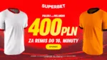 Bonus 400 PLN Za Remis Do 10. Minuty W Meczu Polska Holandia. Jak Skorzystac Z Promocji Superbet