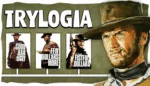 Trylogia Sergio Leone CLint Eastwood