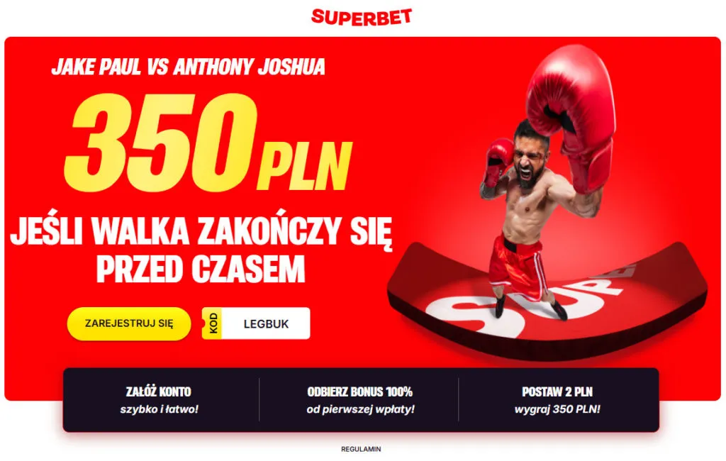 350 PLN Bonusu Za Zaklad Na Walke Jake Paul Anthony Joshua W Superbet