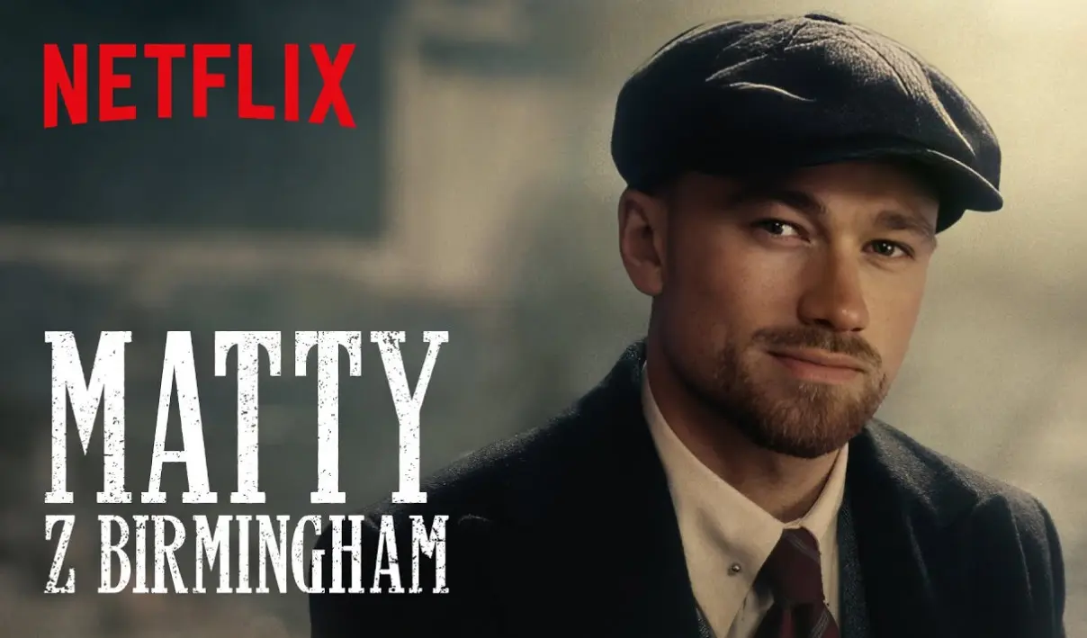 Matty Z Birmingham Peaky Blinders Niesmiertelny Fot Netflix